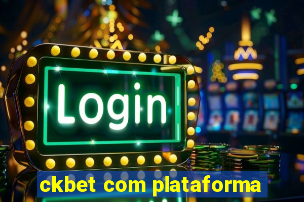 ckbet com plataforma